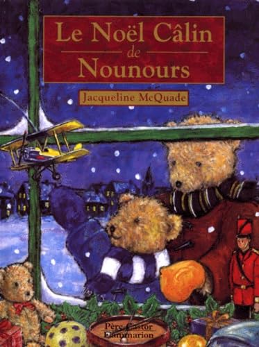 Le Noël câlin de Nounours 9782081604056