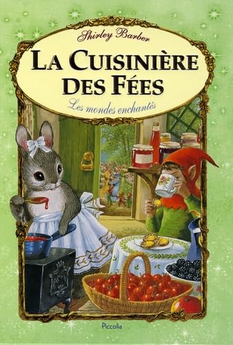 La cuisinière des fées 9782753001985
