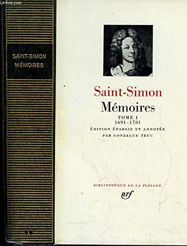 Mémoires. TOME 1 : 1691 - 1701 (avec jaquette et rhodoïd)
