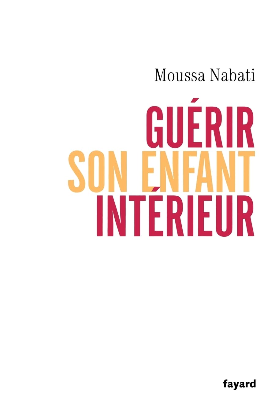 Guérir son enfant intérieur 9782213633077