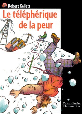 Le Téléphérique de la peur 9782081643482