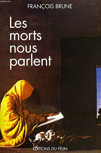 Les Morts nous parlent 9782866451417