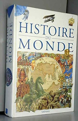 Histoire du monde: 40000 av. J.-C. à nos jours 9782092402733