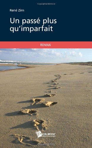 Un Passé plus qu'imparfait 9782748349085