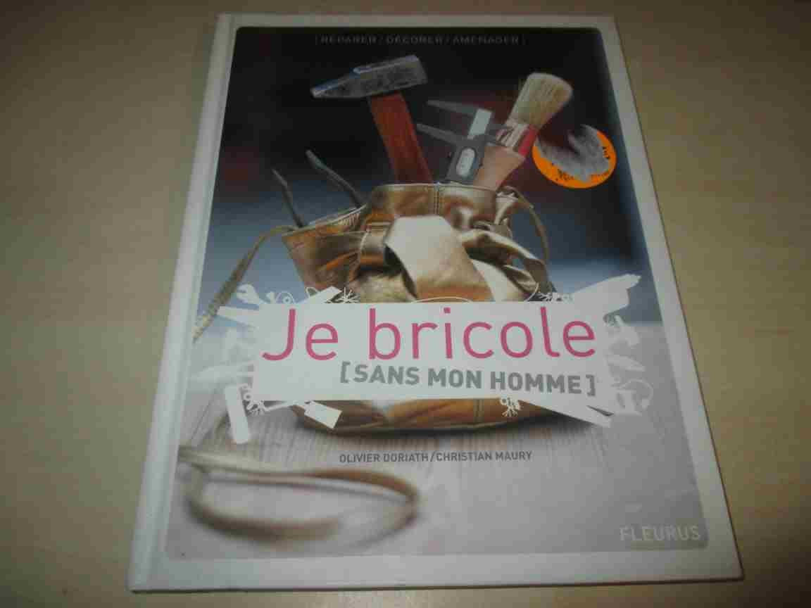 Je bricole sans mon homme 9782215078234