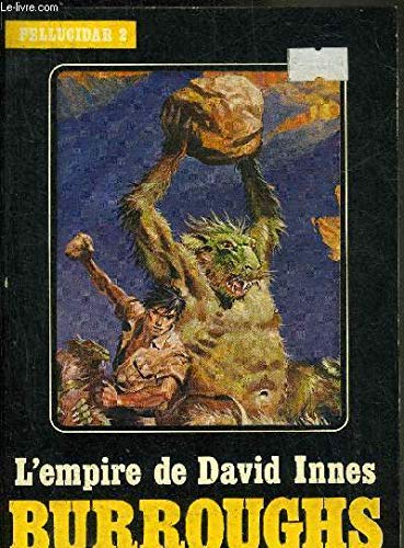 Pellucidar 2, L'empire de David Innes 9782866070090