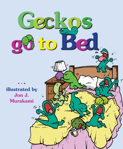 Geckos Go to Bed 9781933067261