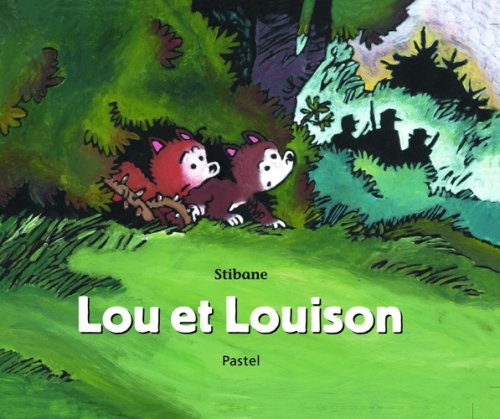 lou et louison 9782211092005