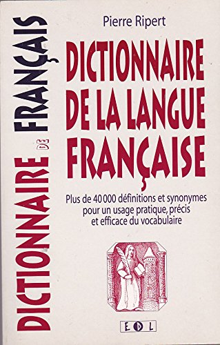 Dictionnaire de la langue française 9782843082146