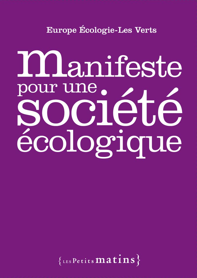 Manifeste pour une société écologique 9782915879889