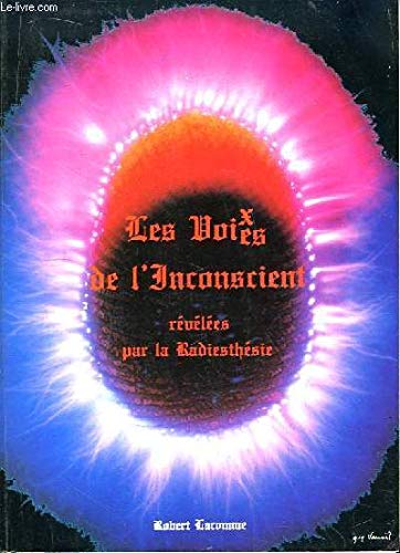 Les Voix, voies de l'inconscient 9782950412508