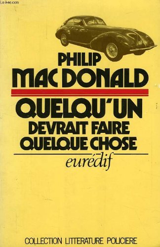 Quelqu'un devrait faire quelque chose