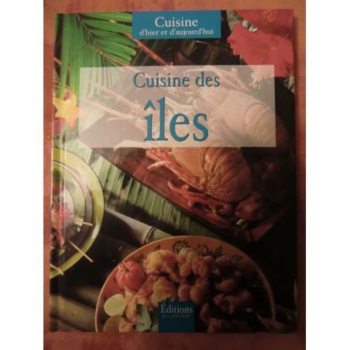CUISINE DES ILES 9782859221409