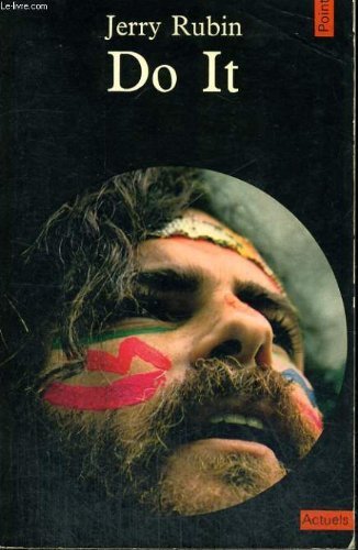 Do it by Jerry Rubin (August 05,1970)