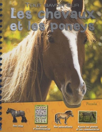 Tout savoir sur les chevaux et les poneys 9782753014220