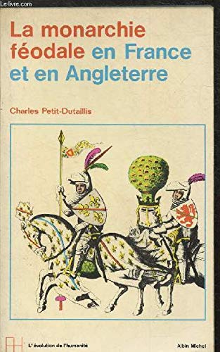 La monarchie feodale en france et en angleterre