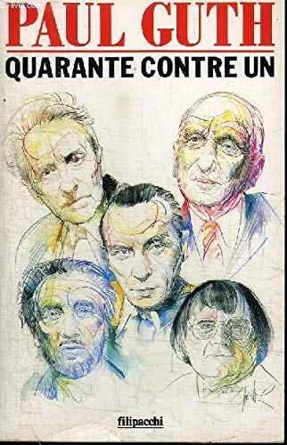 Quarante contre un 9782850183232