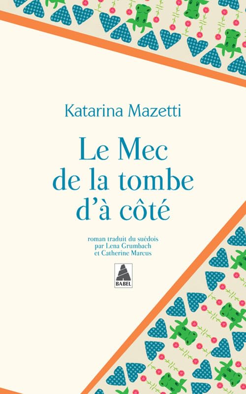 Collector Babel - Le Mec de la tombe d'à côté 9782330025151
