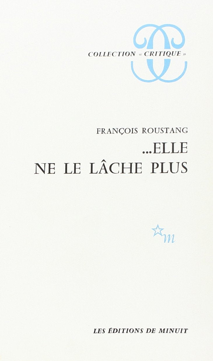 ... Elle ne le lâche plus 9782707303196