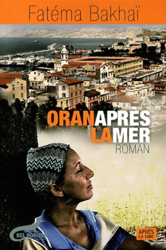 Oran après la mer 9782352270669