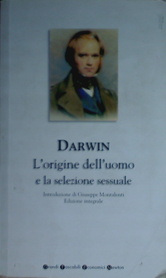 L'origine dell'uomo e la selezione sessuale 9788879838511