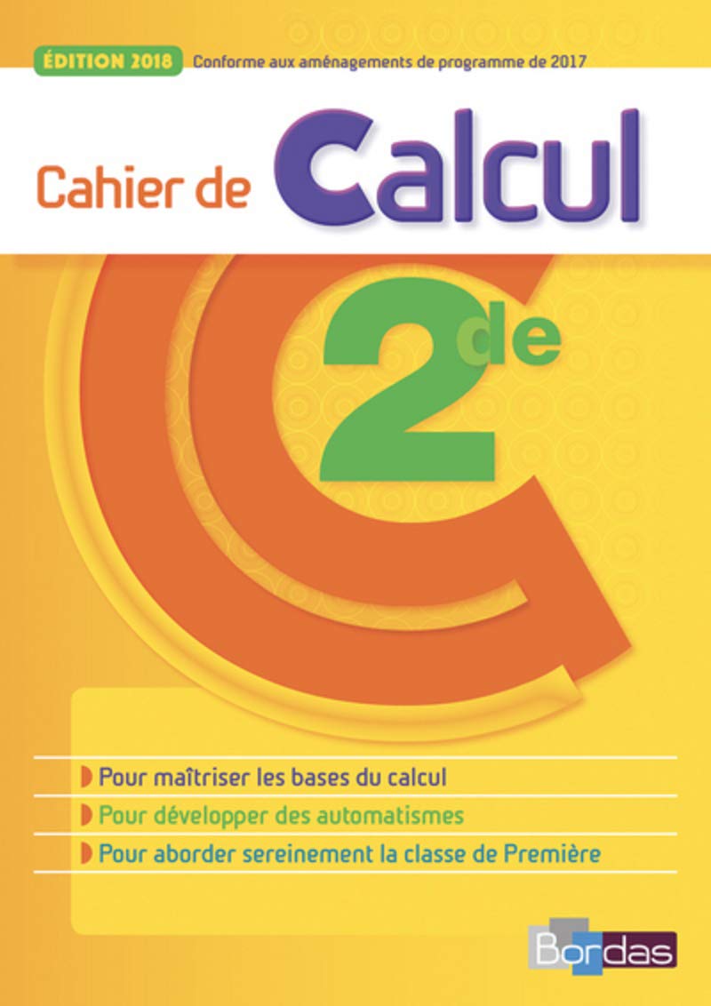 Cahier de Calcul - Mathématiques 2de 9782047335765