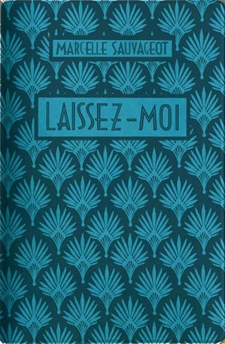 Laissez-moi 9782369145097