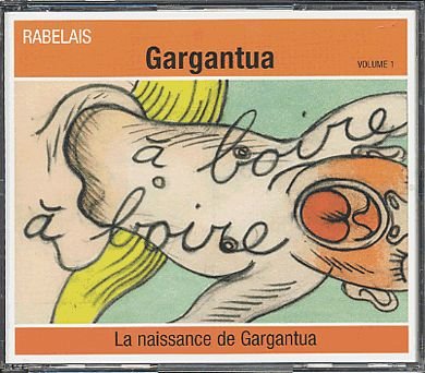 Rabelais, Vol. 1 : La Naissance de Gargantua (2 CD) 3448964602927