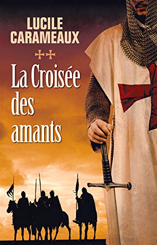 La Croisée des amants 9782298155372