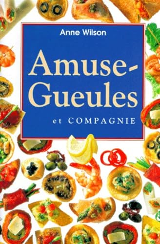Amuse-gueules et compagnie 9783829002783