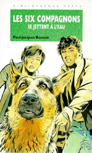 Les Six Compagnons se jettent à l'eau 9782010195310
