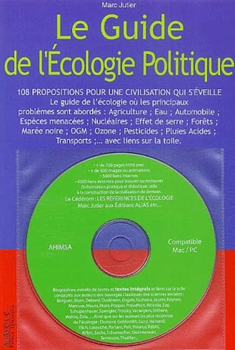 LE guide de l'écologie politique : 108 propositions pour une civilisation qui s'éveille (1 CD-Rom) 9782847260557