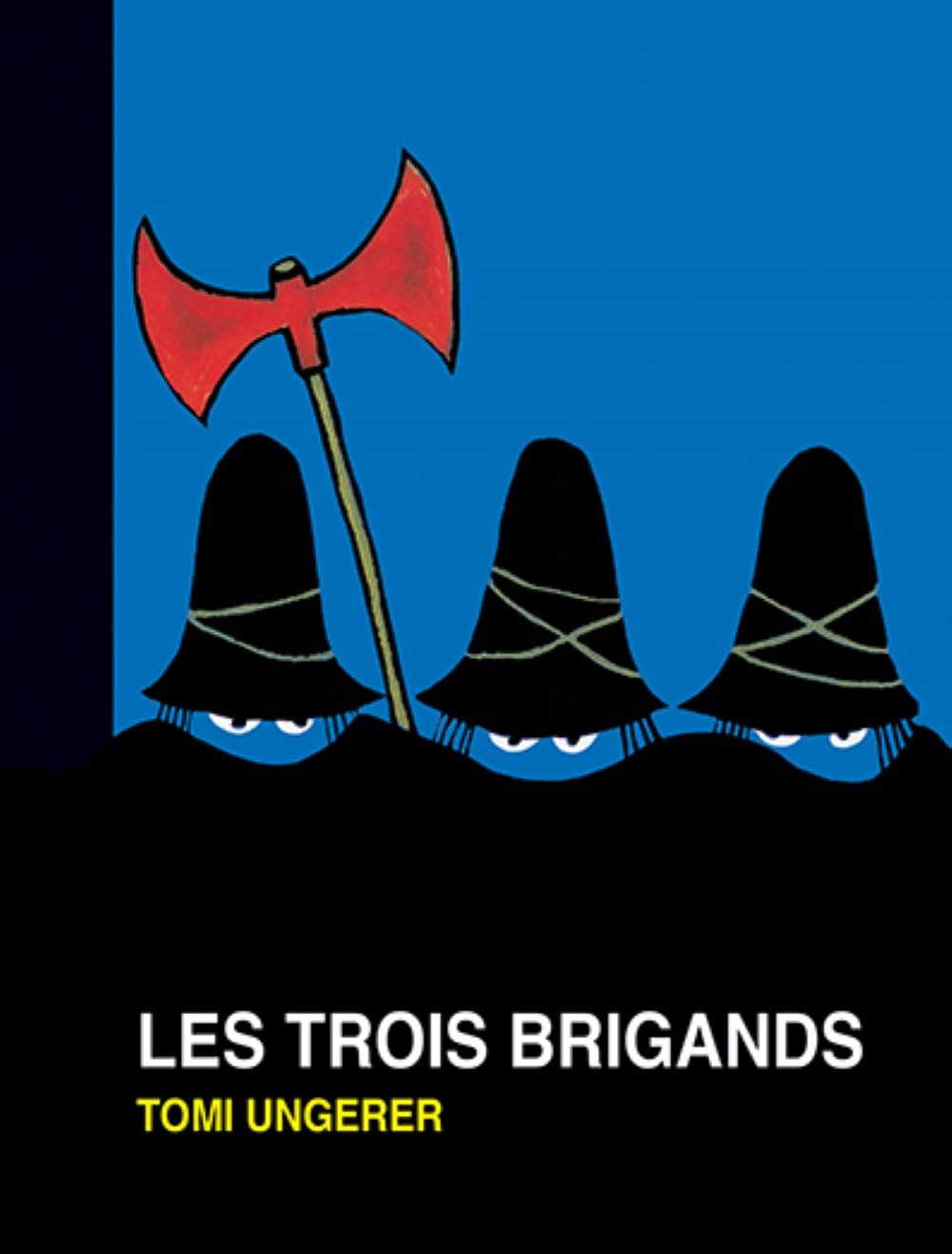 Les trois brigands 9782211232579