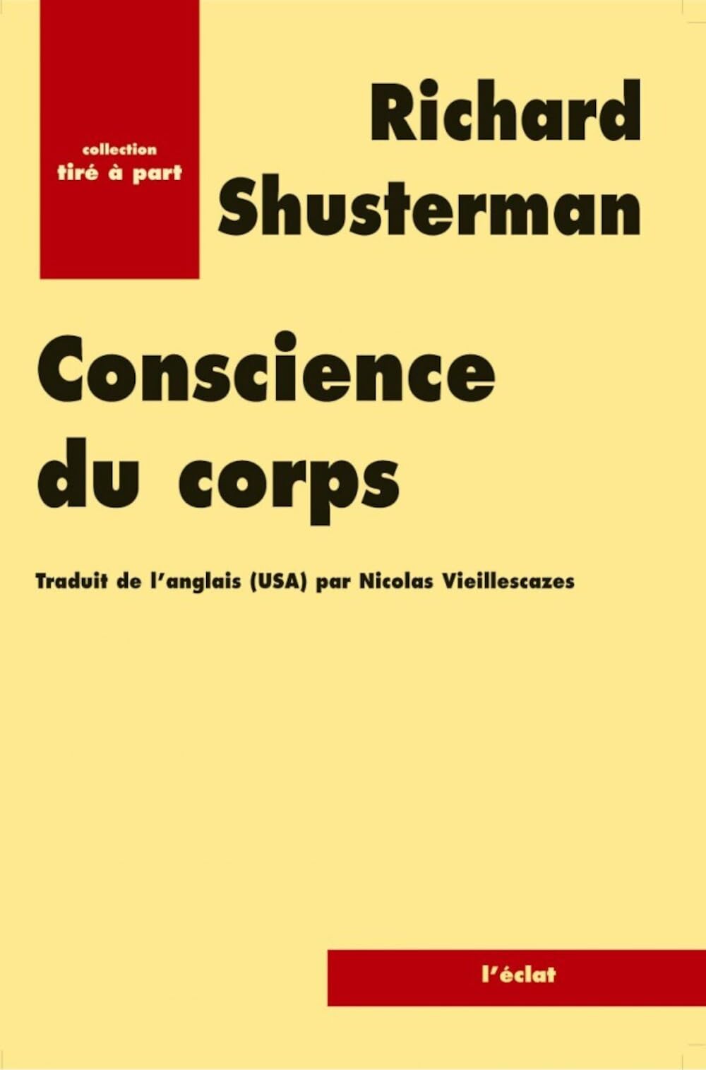 Conscience du corps: Pour une soma-esthétique 9782841621477
