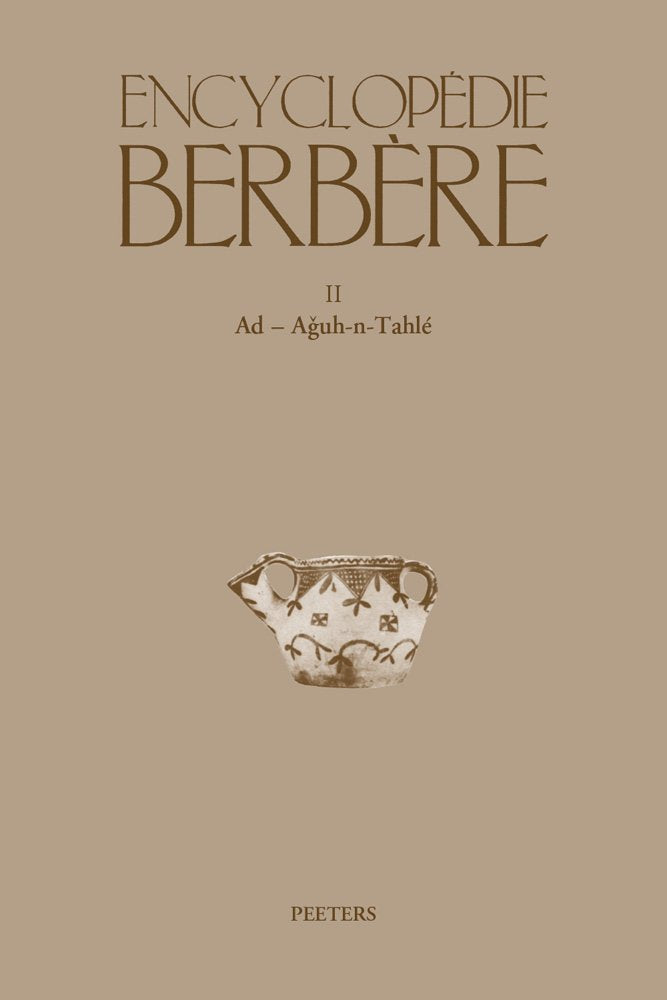 Encyclopedie Berbere. Fasc. II: Ad - Aguh-n-tahle 9789042927377