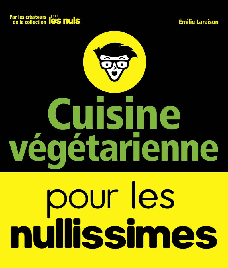 Cuisine végétarienne pour les Nullissimes 9782412021996