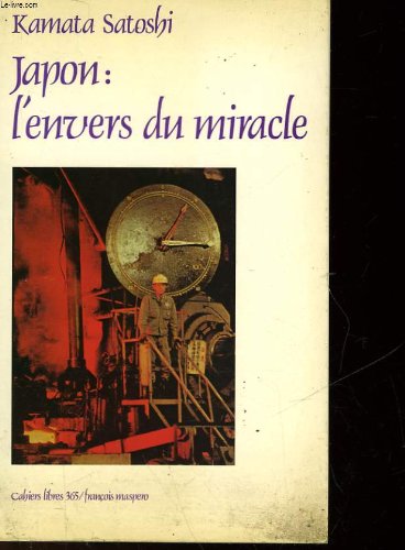Japon : l'envers du miracle 9782707112804