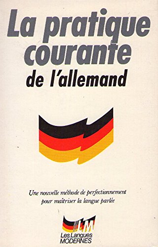 La pratique courante de l'allemand 9782253062028
