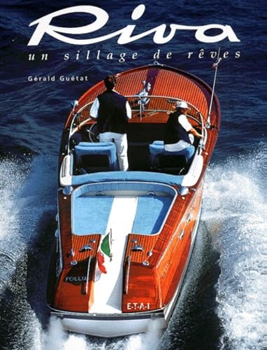 Riva - un sillage de rêves 9782726884607