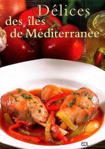 Délices des îles de Méditerranée 9782846900638