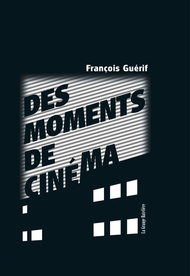 Des moments de cinéma: Entretiens 9791097127367