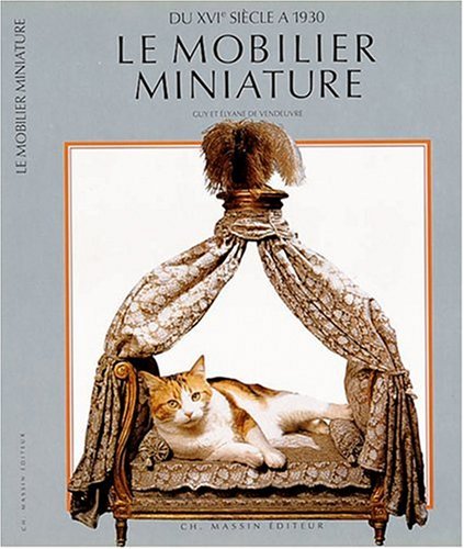 Le mobilier miniature 9782707201164