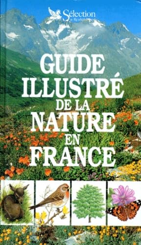 Guide illustré de la nature en France 9782709805827