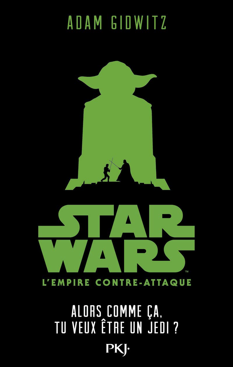 Star Wars épisode V : L'Empire contre-attaque - Comme ça, tu veux être un Jedi ? (5) 9782266260633