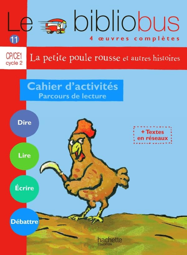 Le Bibliobus n° 11 CP/CE1 - La Petite poule rousse - Cahier d'activités - Ed.2005 9782011165077