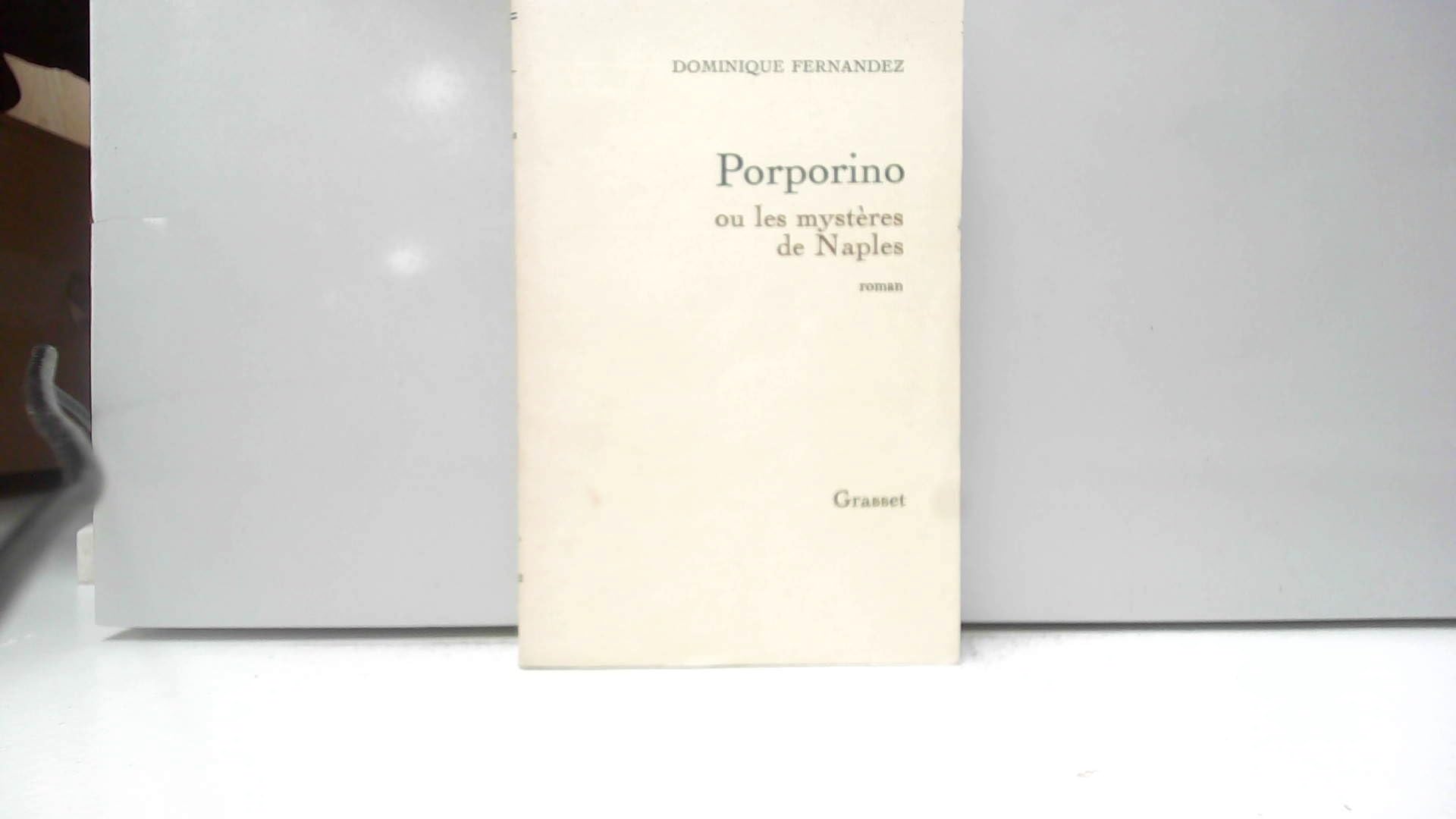 Porporino ou les mystères de Naples : roman 9782246001249