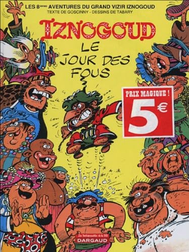 Iznogoud : Jour des fous 9782205056938