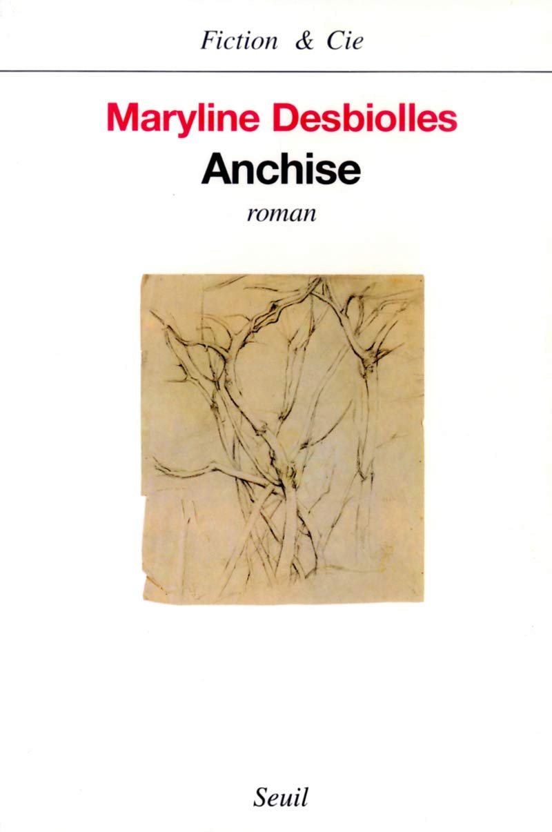 Anchise - Prix Femina 1999 9782702828304