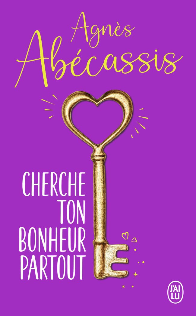 Cherche ton bonheur partout 9782290214725