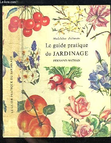 Guide Pratique Jardinage 9782205040173